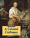 9781590181768: A Colonial Craftsman