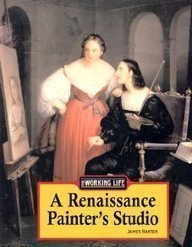 9781590181782: The Working Life - A Renaissance Painter's Studio