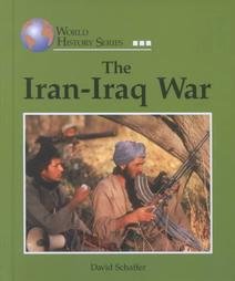 Stock image for The Iran-Iraq War for sale by Better World Books