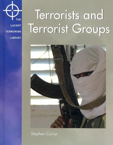 Imagen de archivo de Terrorists and Terrorist Groups (Privateersman Mysteries) a la venta por BookHolders