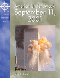 9781590182086: America Under Attack: September 11, 2001 (The Lucent Terrorism Library)