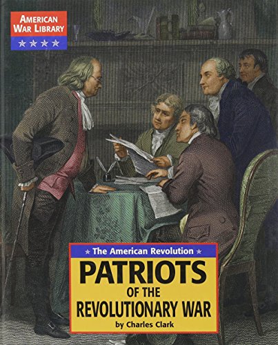 9781590182208: Patriots of the Revolutionary War (American war library)