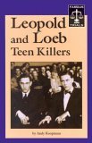 Leopold And Loeb (Famous Trials) (9781590182277) by Koopmans, Andy