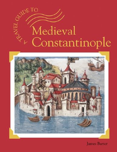 9781590182499: A Travel Guide to Medieval Constantinople