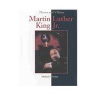 Heroes & Villains - Martin Luther King (9781590182574) by Michael V. Uschan