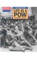 Beispielbild fr Korean War: Life as a POW zum Verkauf von ThriftBooks-Atlanta