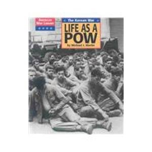 Imagen de archivo de Korean War: Life as a POW a la venta por ThriftBooks-Atlanta