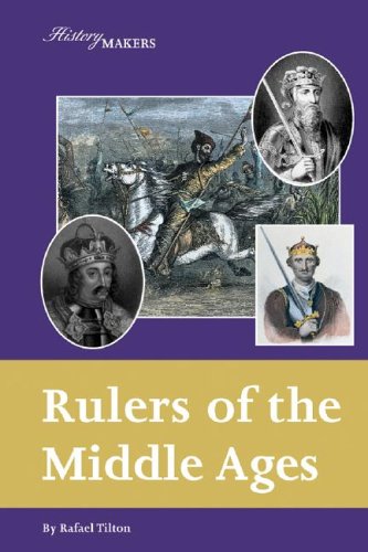 9781590182642: Rulers of the Middle Ages (History Makers)