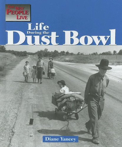 Imagen de archivo de Life During the Dust Bowl a la venta por Better World Books: West