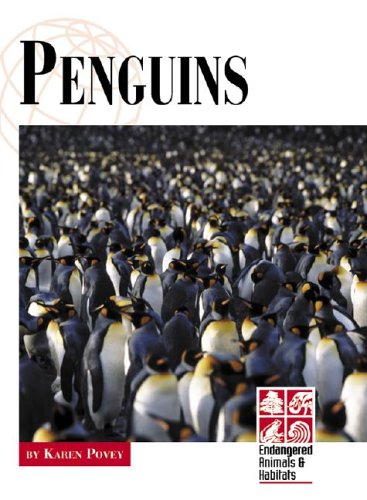 Stock image for Endangered Animals and Habitats - Penguins for sale by Front Cover Books