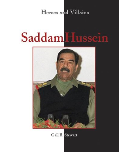 Imagen de archivo de Saddam Hussein (Heroes and Villains) a la venta por Booksavers of MD