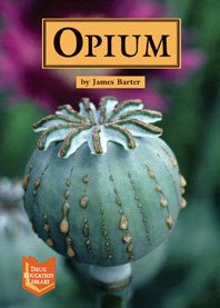 9781590184196: Opium (Drug Education Library)
