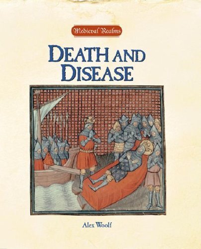 Death and Disease (Medieval Realms) (9781590185339) by Woolf, Alex