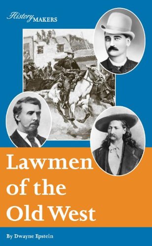 Beispielbild fr Lawmen of the Old West zum Verkauf von ThriftBooks-Atlanta