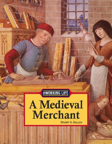 9781590185810: A Medieval Merchant (Working Life)