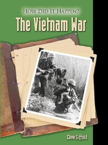 9781590186091: The Vietnam War: How Did It Happen?