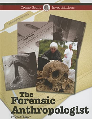 Stock image for The Forensic Anthropologist for sale by Better World Books: West