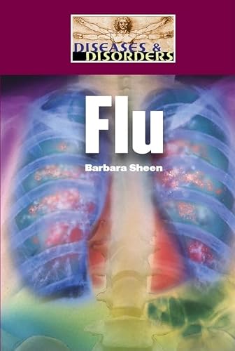 Imagen de archivo de Flu (Diseases and Disorders) a la venta por The Book Cellar, LLC