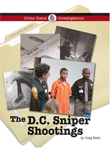 Imagen de archivo de The DC Sniper Shootings a la venta por Better World Books