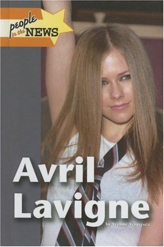 Stock image for Avril Lavigne (People in the News) for sale by Ergodebooks