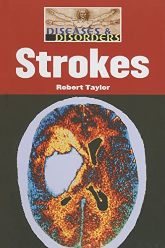 Beispielbild fr Strokes (Diseases and Disorders) zum Verkauf von SecondSale