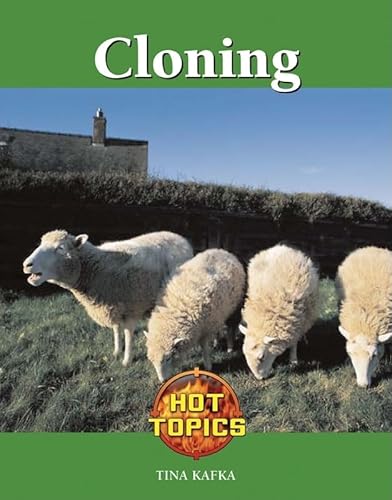 9781590189795: Cloning (Hot Topics)