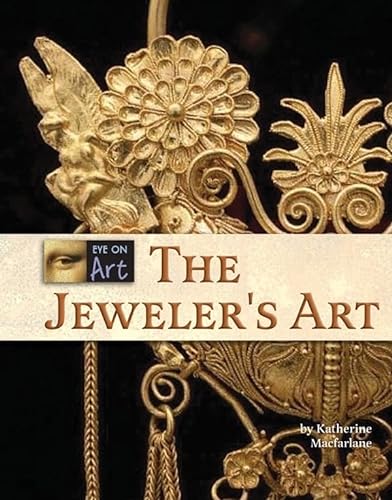 Stock image for The Jeweler's Art for sale by Better World Books