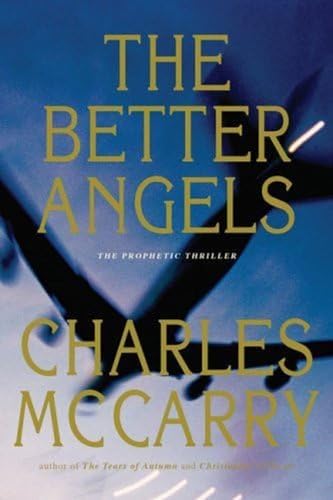 Imagen de archivo de The Better Angels: A Novel a la venta por SecondSale