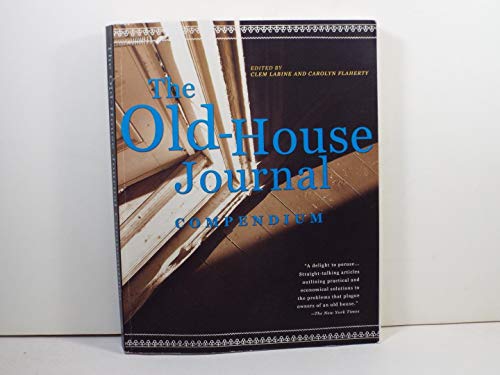 Beispielbild fr The Old-House Journal Compendium zum Verkauf von BookHolders