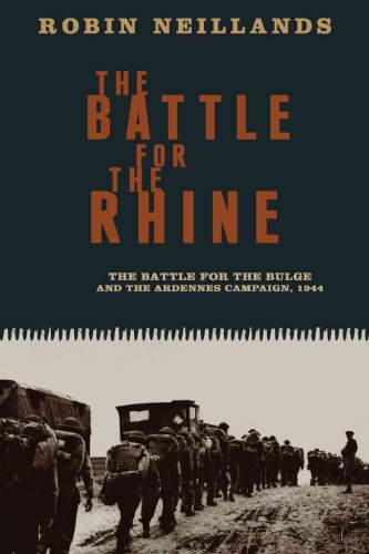 Stock image for The Battle for the Rhine: The Battle for the Bulge and the Ardennes Campaign, 1944 for sale by Wonder Book