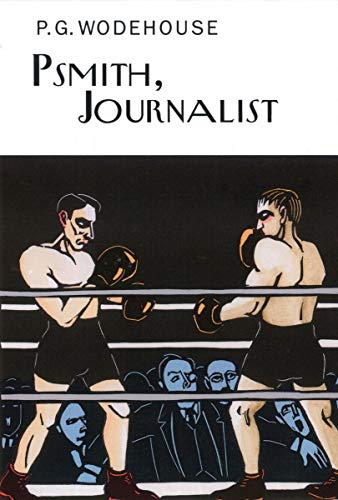 Stock image for Psmith, Journalist for sale by Front Cover Books