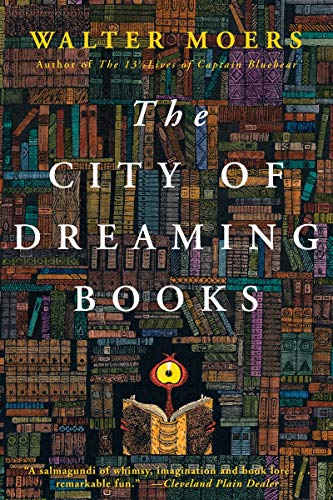 Beispielbild fr The City of Dreaming Books zum Verkauf von Better World Books