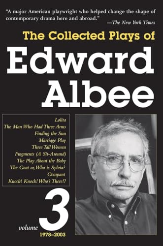 Stock image for The Collected Plays of Edward Albee, Volume 3: 1978- 2003 for sale by HPB-Ruby