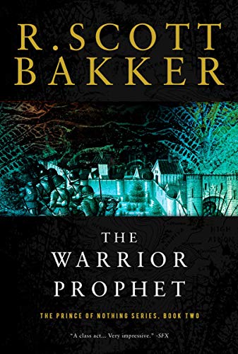 Beispielbild fr The Warrior Prophet: The Prince of Nothing, Book Two zum Verkauf von Open Books