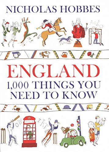 Beispielbild fr England: 1,000 Things You Need to Know zum Verkauf von Half Price Books Inc.