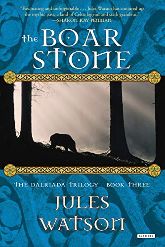 Beispielbild fr The Boar Stone : The Dalriada Trilogy, Book Three zum Verkauf von Better World Books