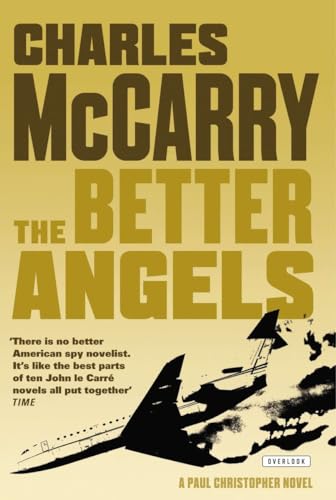 Imagen de archivo de The Better Angels: A Novel a la venta por Books of the Smoky Mountains