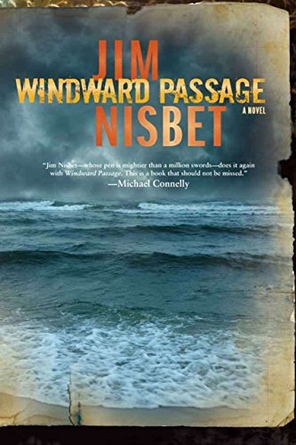 Beispielbild fr Windward Passage: A Novel zum Verkauf von More Than Words