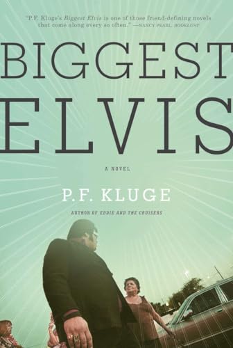 Beispielbild fr Biggest Elvis : A Novel zum Verkauf von Better World Books