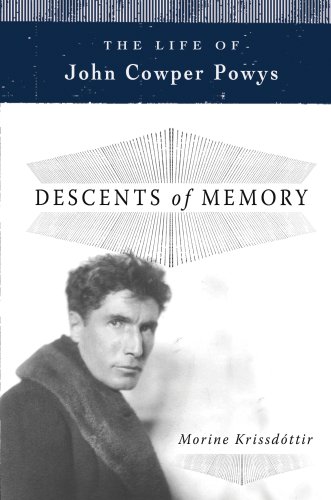 9781590202654: Descents of Memory: The Life of John Cowper Powys