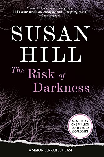 Beispielbild fr The Risk of Darkness : A Simon Serrailler Mystery zum Verkauf von Better World Books