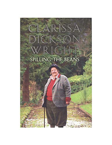 Spilling the Beans: The Autobiography of One of Television's Two Fat Ladies (9781590202968) by Wright, Clarissa Dickson