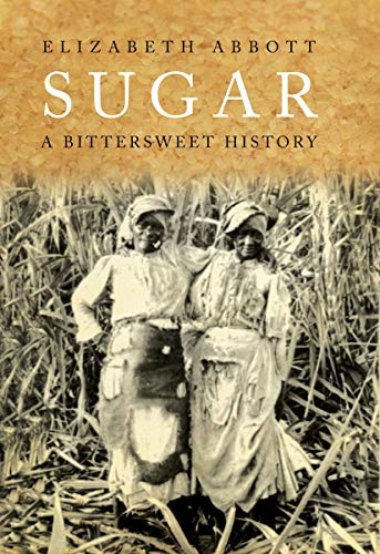 Beispielbild fr Sugar: A Bittersweet History zum Verkauf von HPB-Red