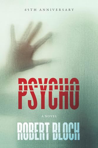 9781590203354: Psycho: A Novel
