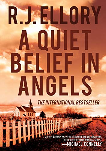 Beispielbild fr A Quiet Belief in Angels: A Novel zum Verkauf von Wonder Book