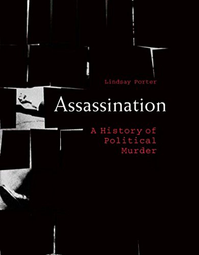 Imagen de archivo de Assassination: A History of Political Murder a la venta por WorldofBooks