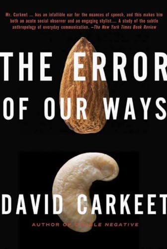 9781590203545: The Error of Our Ways: A Novel