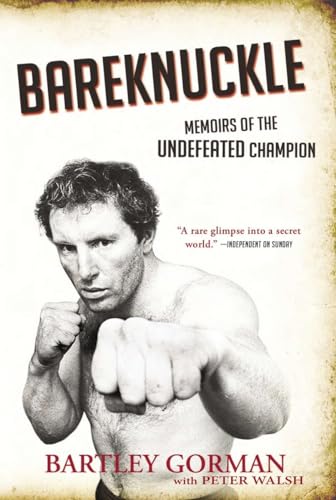 Stock image for Bareknuckle: Memoirs of the Undefeated Champion for sale by Save With Sam