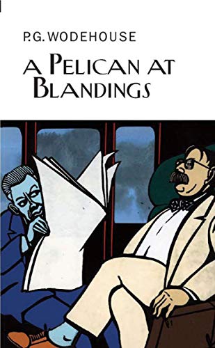 9781590204139: A Pelican at Blandings (Collector's Wodehouse)