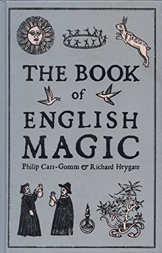 The Book of English Magic (9781590204153) by Carr-Gomm, Philip; Heygate, Richard